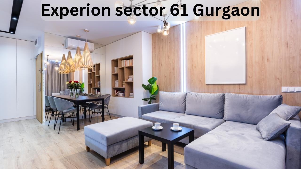 Experion Sector 61 Gurgaon