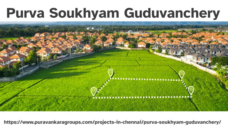 Purva Soukhyam Guduvanchery