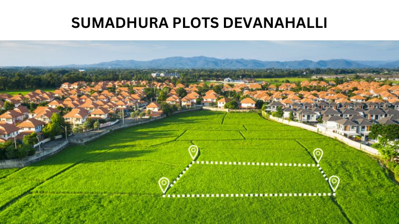 Sumadhura Plots Devanahalli