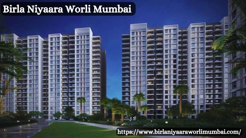 Birla Niyaara Worli Mumbai