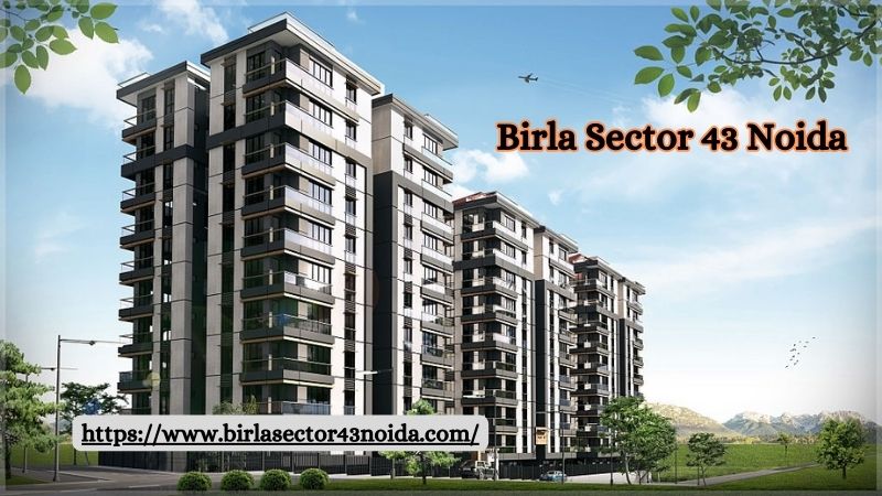 Birla Sector 43, Birla Sector 43 Noida, Birla Estates Sector 43 Noida, Birla Project In Sector 43 Noida 