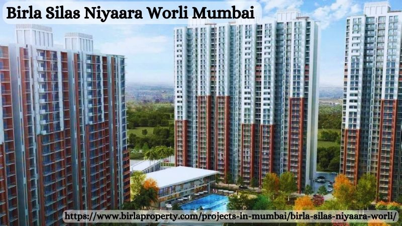 Birla Silas Niyaara Worli Mumbai