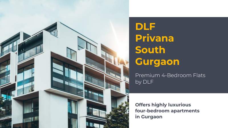 DLF Privana South Gurgaon | Premium 4-Bedroom Flats by DLF