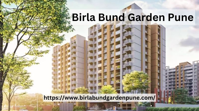 Birla Bund Garden, Birla Bund Garden Pune, Birla Bund Garden Project In Pune, Birla Projects In Bund Garden, Birla Projects In Pune