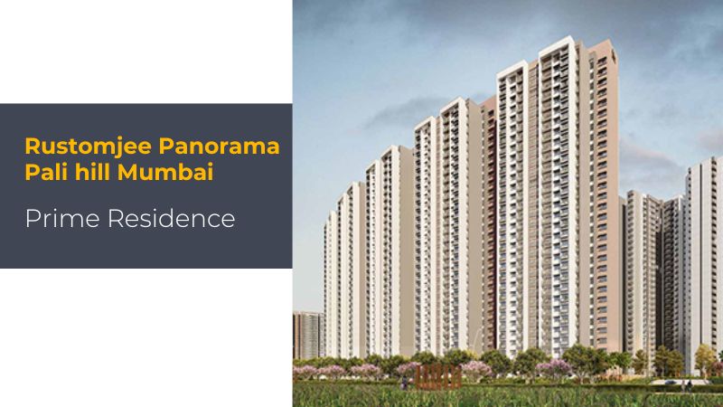 Rustomjee Panorama Pali hill Mumbai | Prime Residence