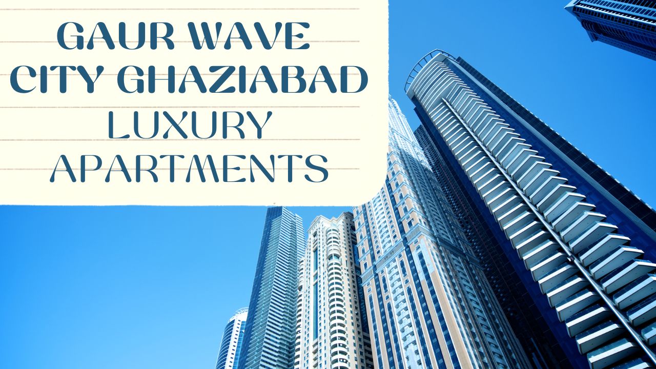 Gaur Wave City Ghaziabad