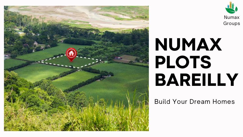 Numax Plots Bareilly