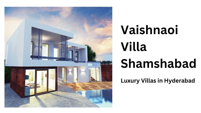 Vaishnaoi Villa Shamshabad