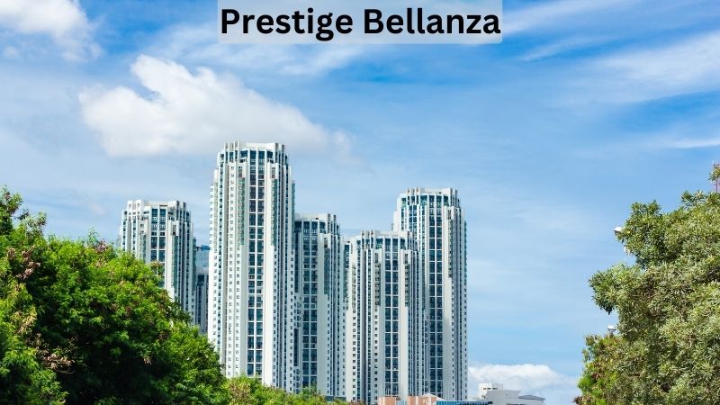 Prestige Bellanza