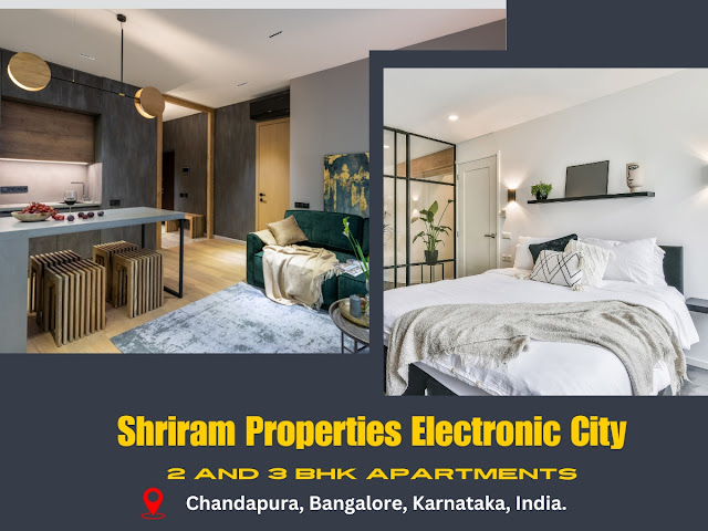 Shriram Properties Electronic City