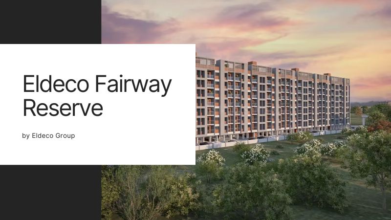 Eldeco Fairway Reserve